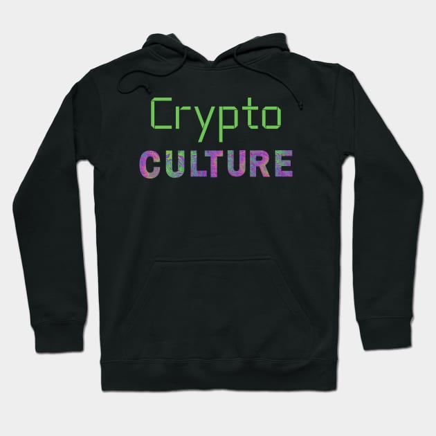 Cryptocurrency Culture Hoodie by RedSparkle 